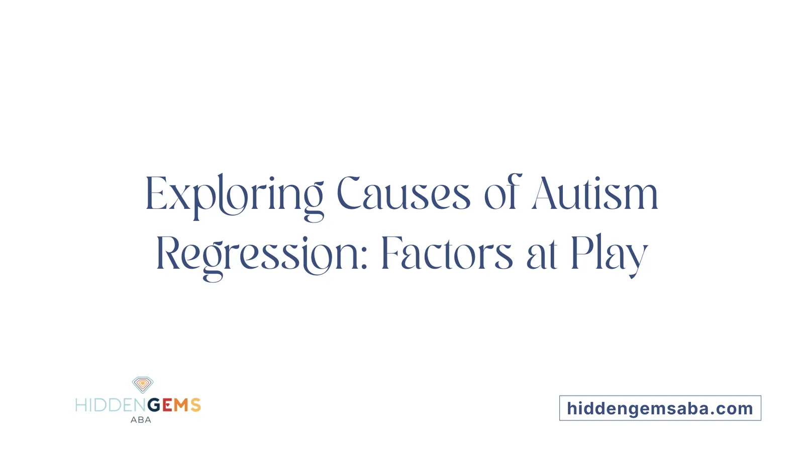 Exploring Causes of Autism Regression: Factors at Play