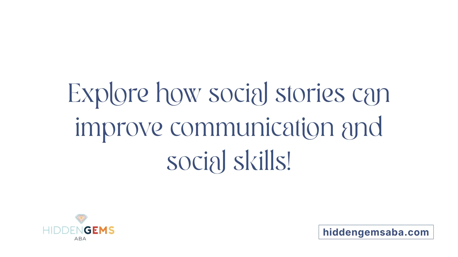 Explore how social stories can improve communication and social skills!