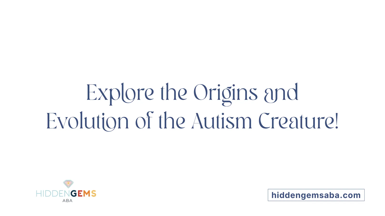 Explore the Origins and Evolution of the Autism Creature!