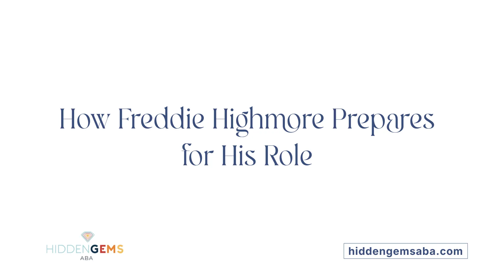 How Freddie Highmore Prepares for His Role