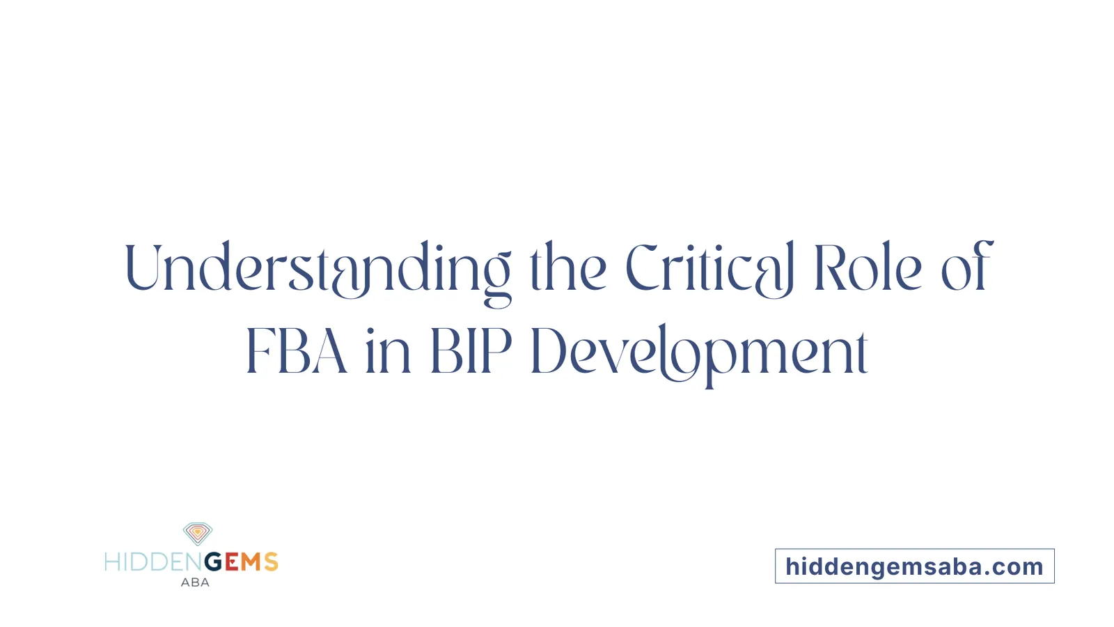 Understanding the Critical Role of FBA in BIP Development
