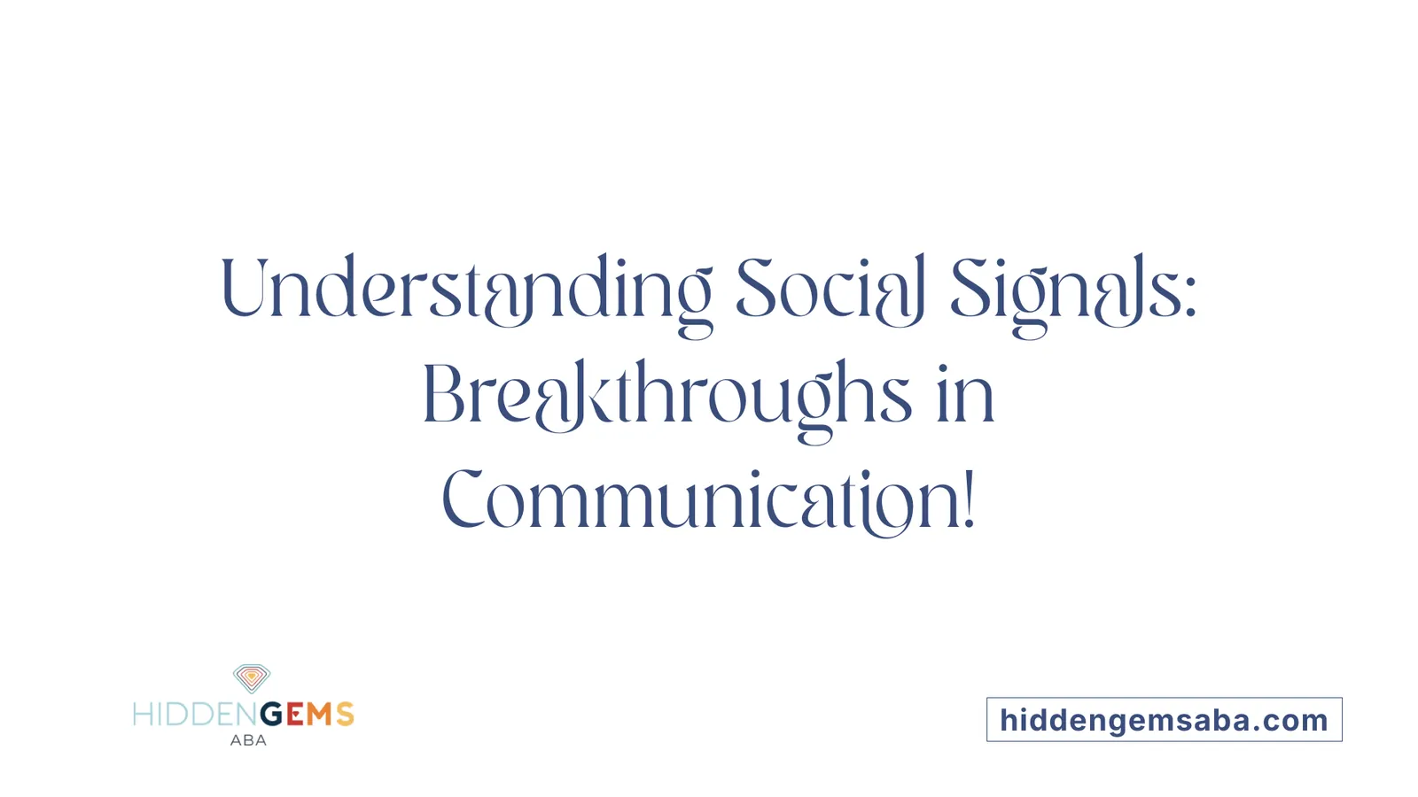 Understanding Social Signals: Breakthroughs in Communication!