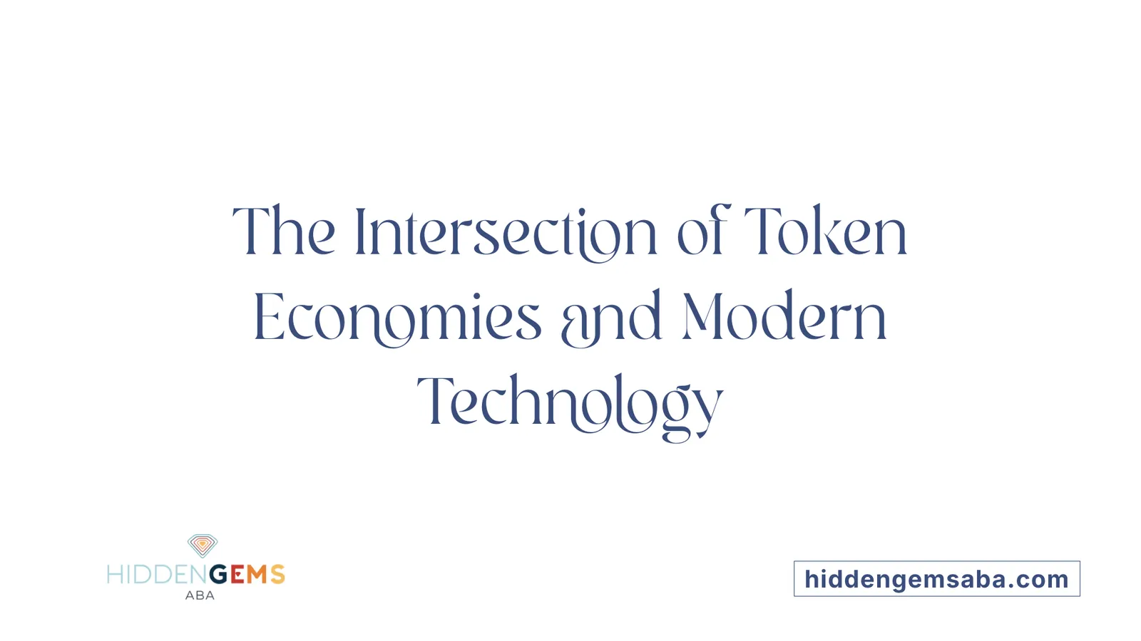 The Intersection of Token Economies and Modern Technology