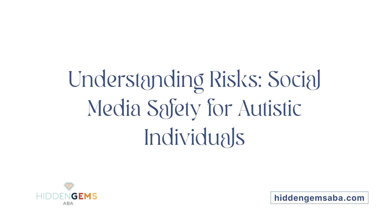 Understanding Risks: Social Media Safety for Autistic Individuals