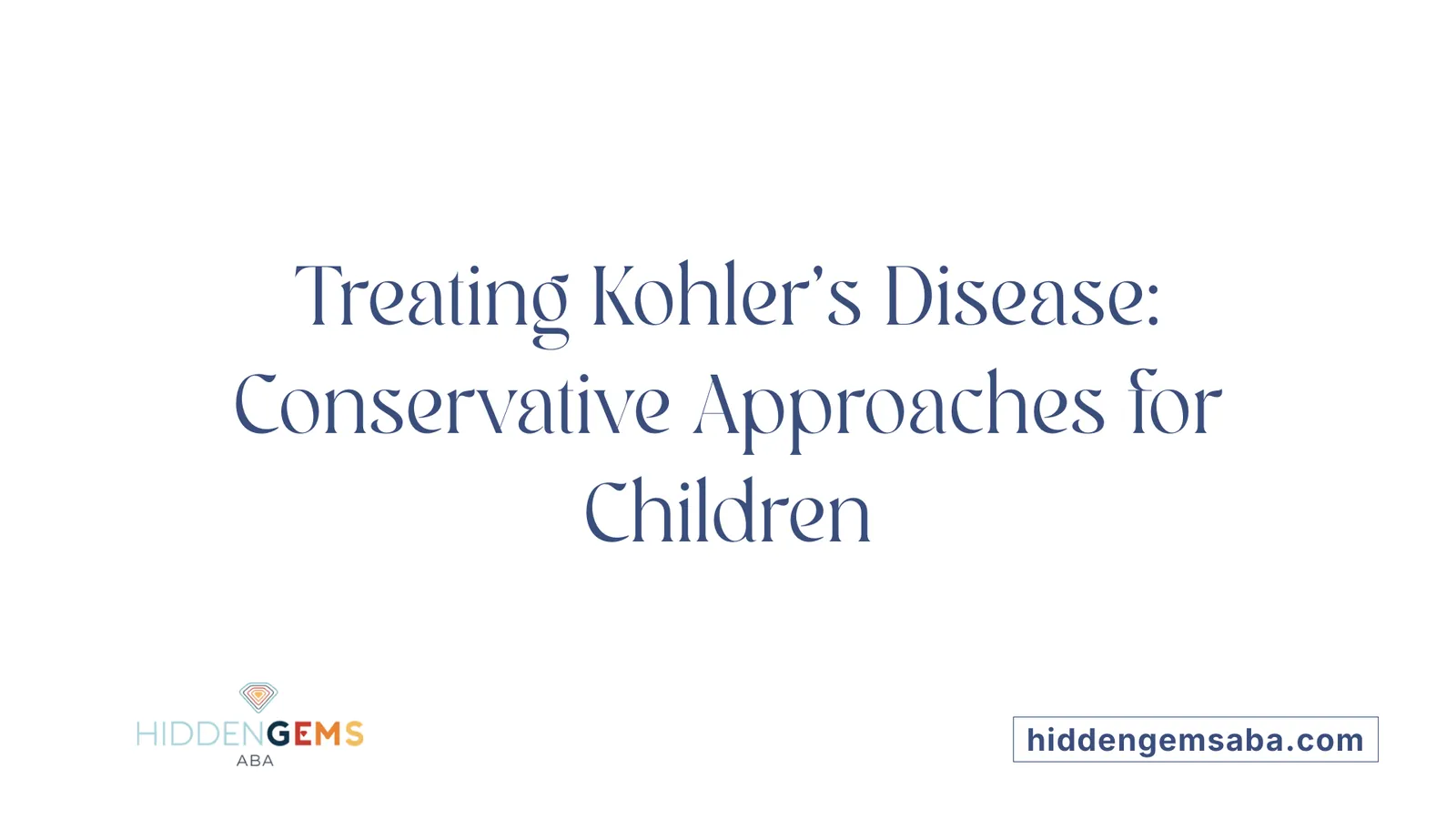 Treating Kohler's Disease: Conservative Approaches for Children