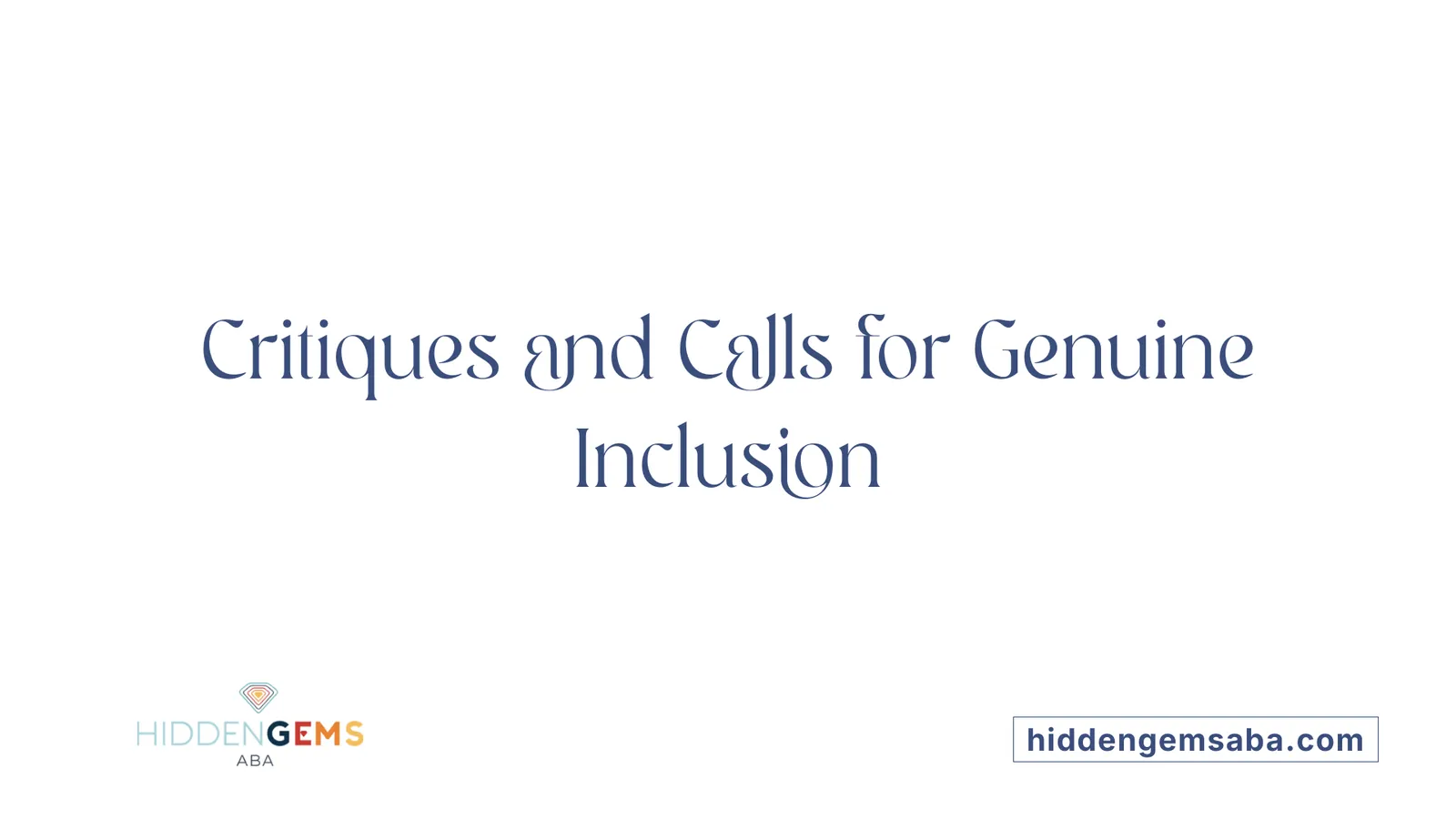 Critiques and Calls for Genuine Inclusion