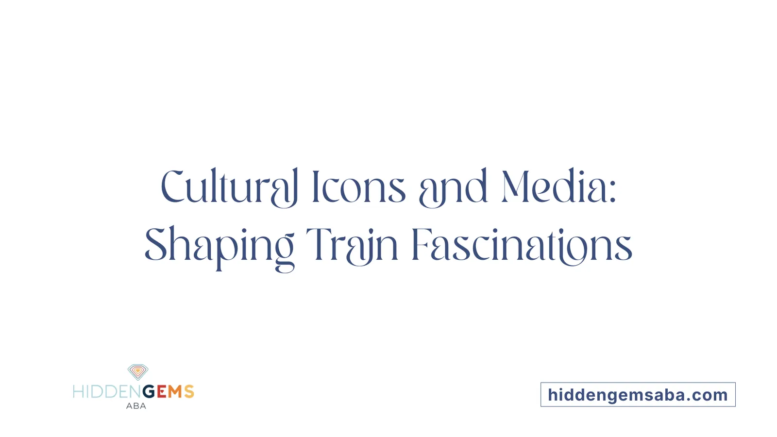 Cultural Icons and Media: Shaping Train Fascinations