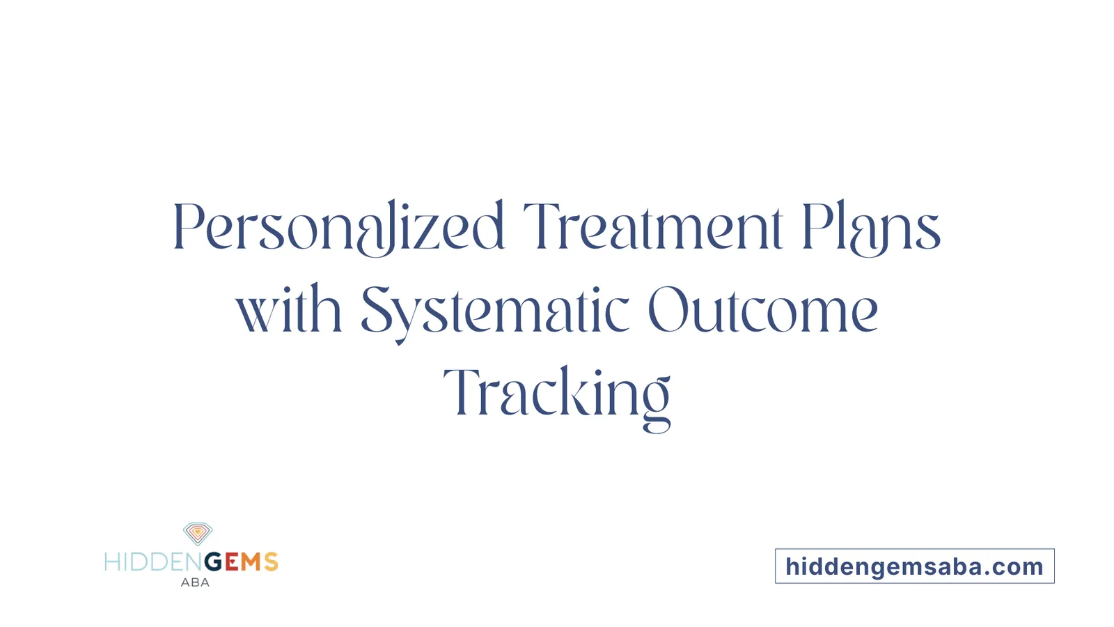 Personalized Treatment Plans with Systematic Outcome Tracking