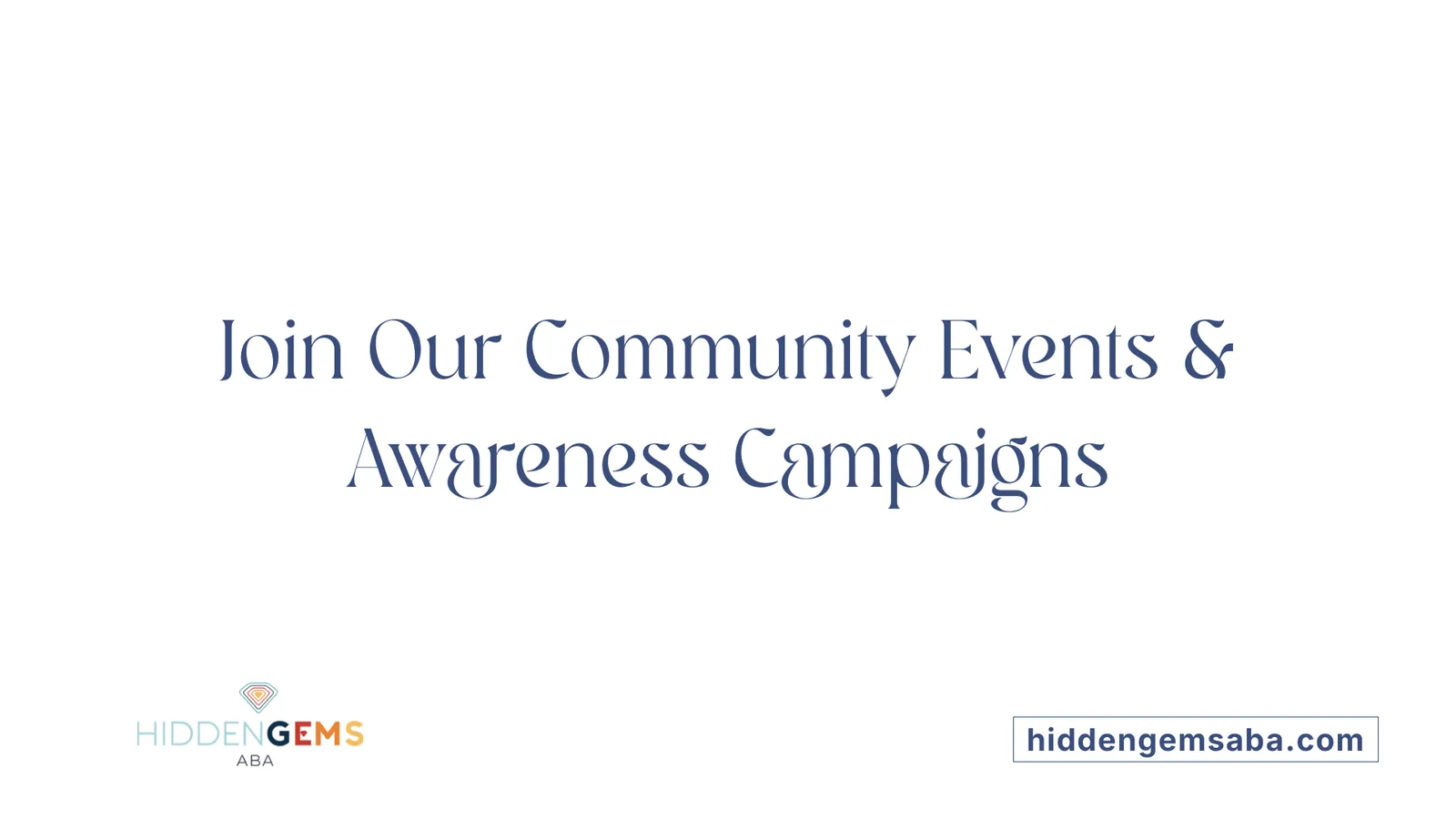 Join Our Community Events & Awareness Campaigns