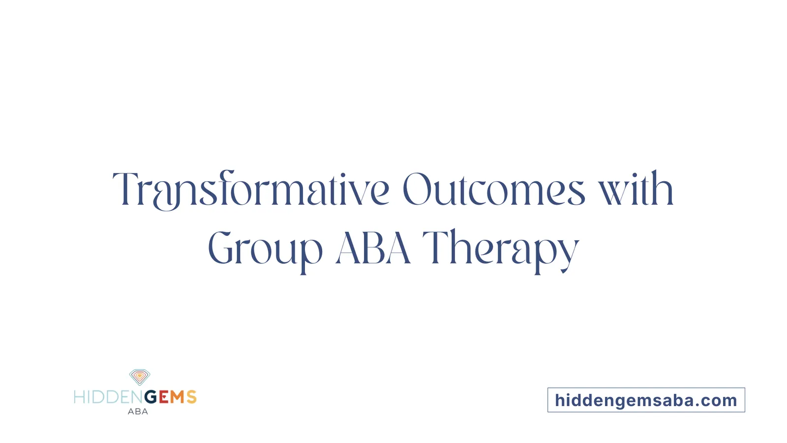 Transformative Outcomes with Group ABA Therapy