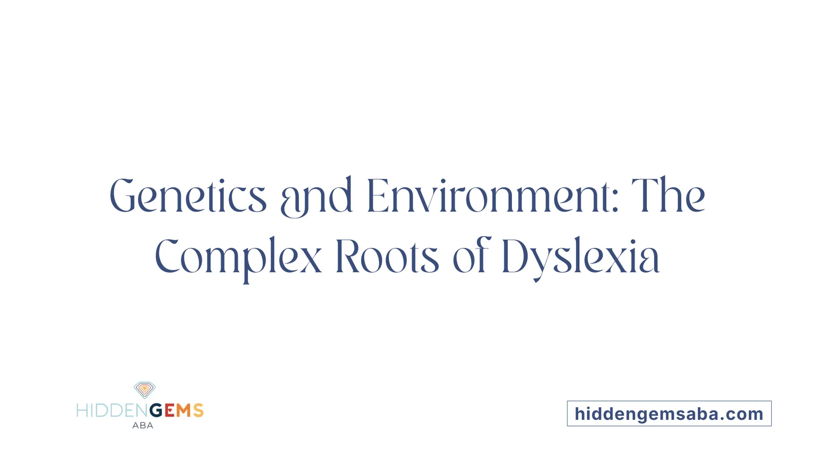 Genetics and Environment: The Complex Roots of Dyslexia