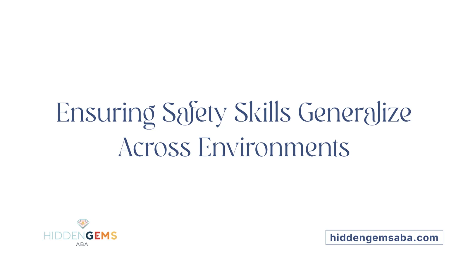 Ensuring Safety Skills Generalize Across Environments